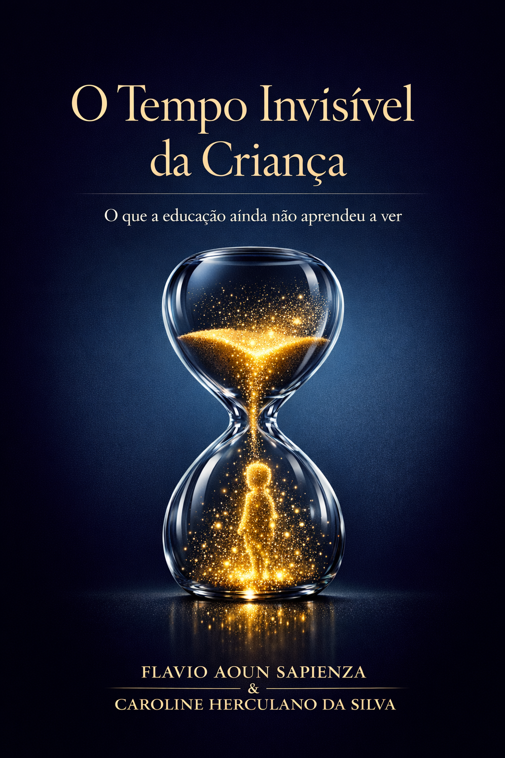 O Tempo Invisível da Criança